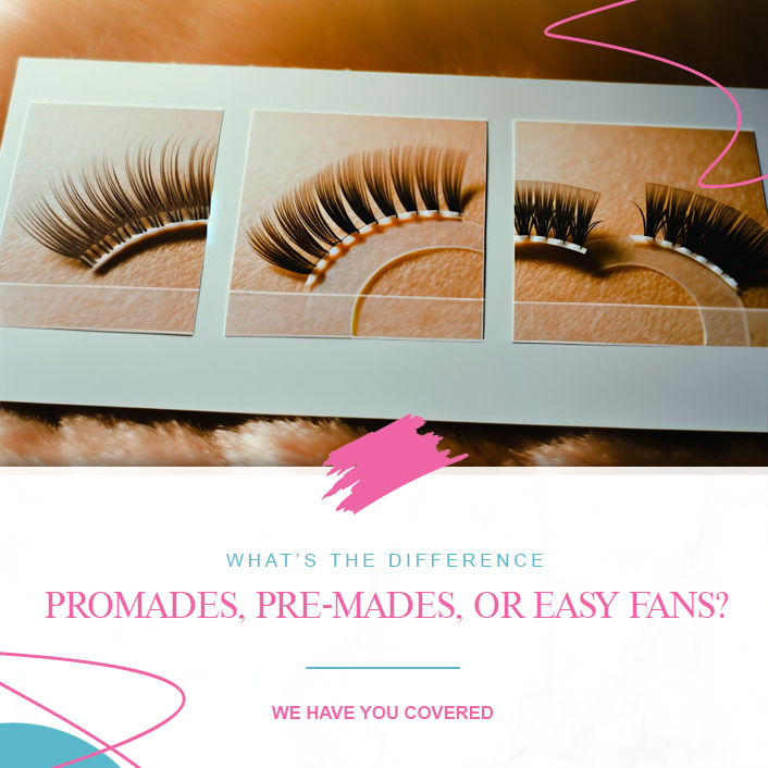 ProMades, Pre-Mades, or Easy Fans?